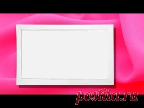 💗 Рамка из бумаги | Как сделать бумажную рамочку для рисунка, фото, панно или картины из 1 листа. - YouTube