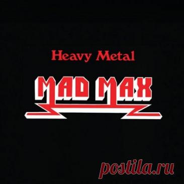 Mad Max – Heavy Metal (2025) free download mp3 music 320kbps