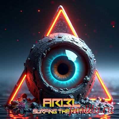 Ari3L Official - Surfing The Matrix
