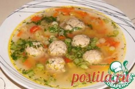 Суп с фрикадельками из консервированной горбуши - кулинарный рецепт