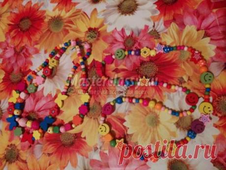 Бусики своими руками для маленькой принцессы. Мастер-класс с пошаговыми фото