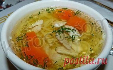 РЕЦЕПТЫ | Куриный суп-лапша