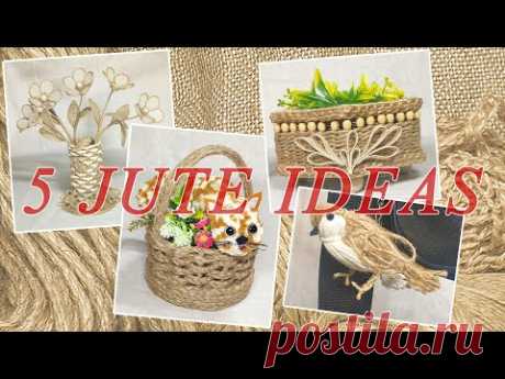 DIY jute crafts. 5 ИДЕЙ поделок из ДЖУТА своими руками. - YouTube