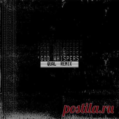 Soft Vein - God Whispers (Qual Remix) (2025) [Single] Artist: Soft Vein Album: God Whispers (Qual Remix) Year: 2025 Country: USA Style: Darkwave, Coldwave