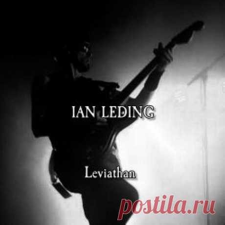 Ian Leding - Leviathan (2025) [Single] Artist: Ian Leding Album: Leviathan Year: 2025 Country: Germany Style: Gothic Rock, Dark Folk
