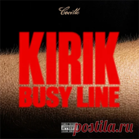 KIRIK - Busy Line | 4DJsonline.com