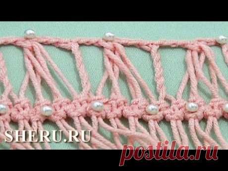 Crochet Hairpin Lace  Урок 28 Как обвязать ленту