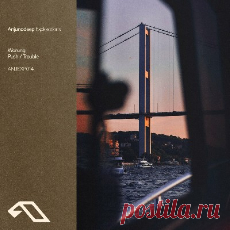 Warung – Push / Trouble