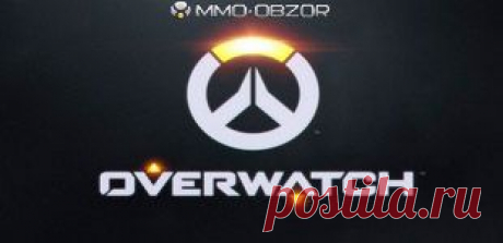 Overwatch: Анонс нового шутера