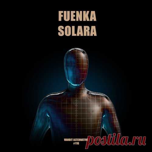 Fuenka - Solara (Extended) free download mp3 music 320kbps