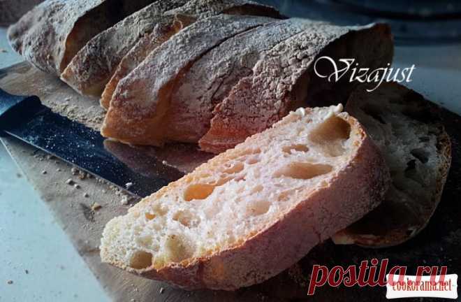 Чіабатта / Домашній хліб своїми руками / Кукорама — смачні рецепти!