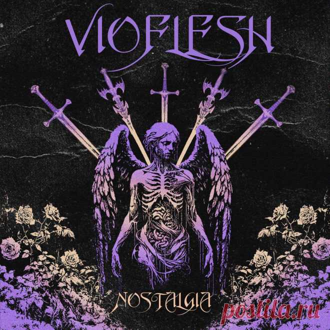 Vioflesh - Nostalgia (2025) 320kbps / FLAC