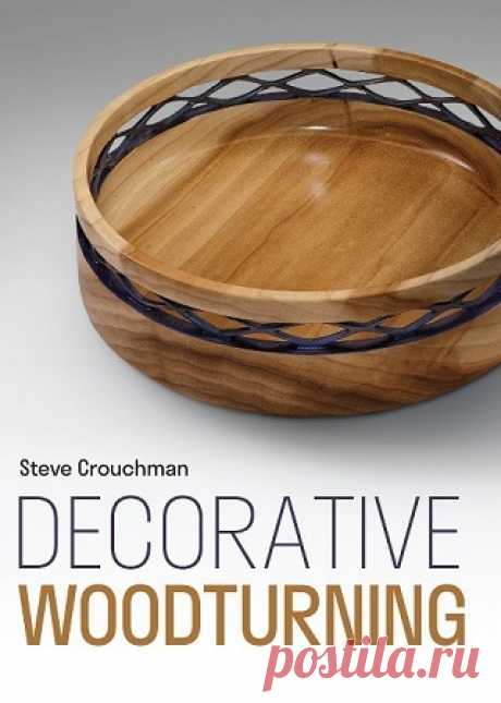 Decorative Woodturning 2025