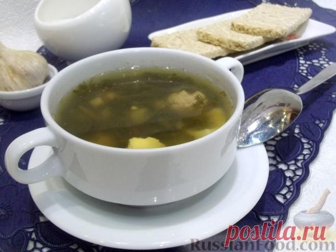 Рецепт: Зеленый борщ с фрикадельками и сельдереем на RussianFood.com