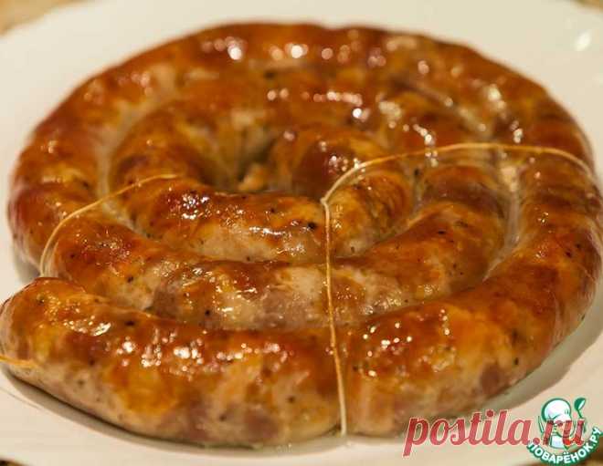 Домашняя колбаса – кулинарный рецепт