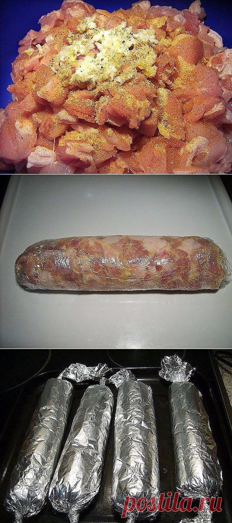 Колбаса домашняя куриная быстрого приготовления - обалденный вкус!..