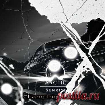 Arctic Sunrise - Changing Lights (EP) (2025) 320kbps / FLAC
