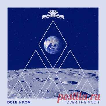 Download Dole & Kom - Over The Moon - Musicvibez Label 3000 Grad Records Styles Melodic House & Techno Date 2024-05-24 Catalog # 3000GRADSPECIAL043 Length 16:53 Tracks 3