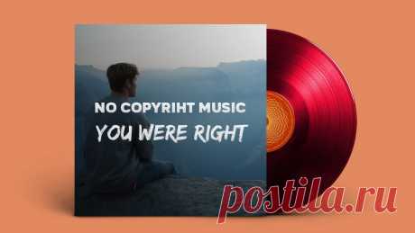 ✔️ NO COPYRIGHT MUSIC: RYYZN - You Were Right This is NO COPYRIGHT MUSIC!When you became our Patron, you can support us and get access to dozens of exclusive songs! 🙏 BECOME OUR PATRON! ➜ https://bit.ly...