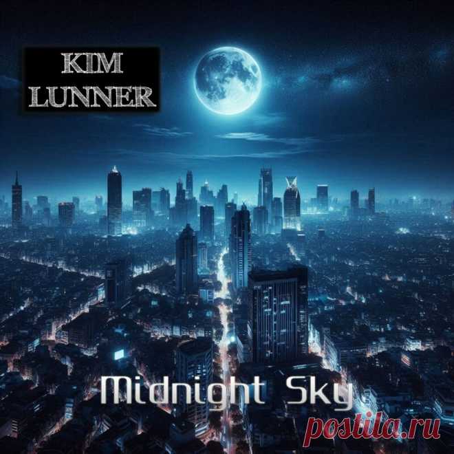 Kim Lunner - Midnight Sky (2025) 320kbps / FLAC