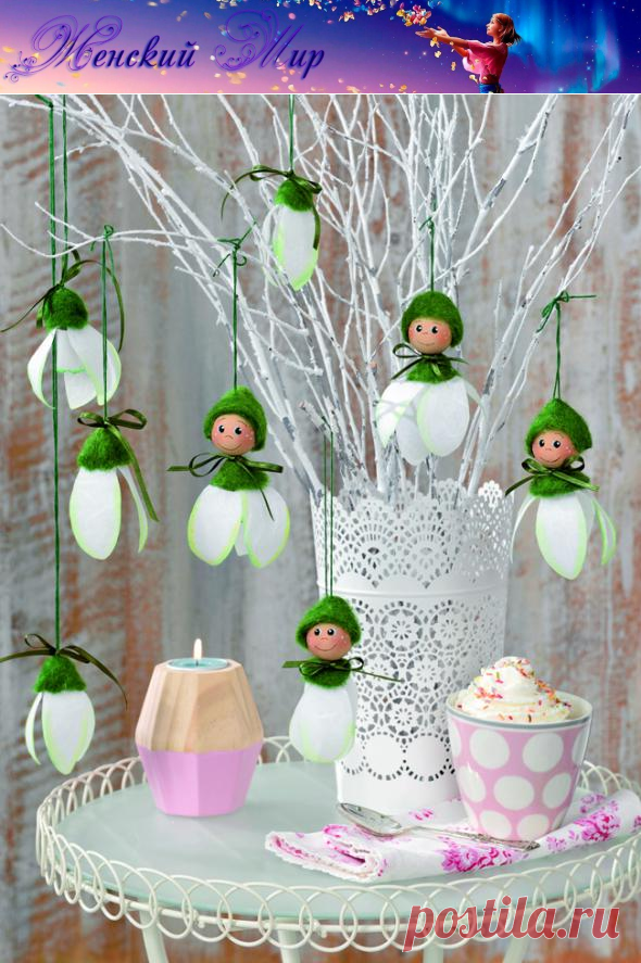 Необычные подснежники своими руками (мастер-класс) &raquo; Женский Мир