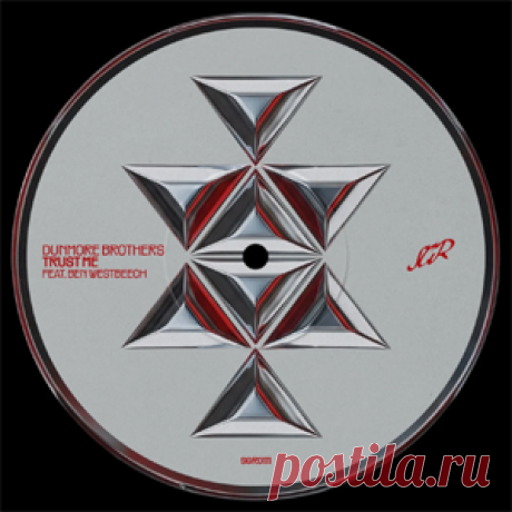 Dunmore Brothers - Trust Me Feat. Ben Westbeech | 4DJsonline.com