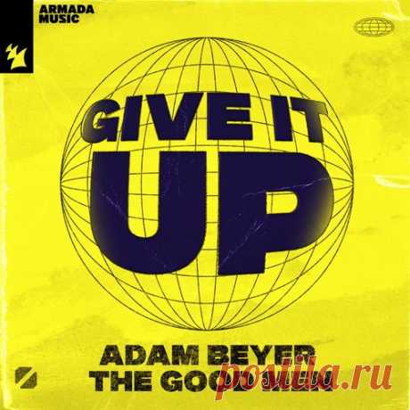 Download Adam Beyer, Chocolate Puma, The Good Men - Give It Up - Musicvibez Label Armada Music Styles Techno (Peak Time / Driving) Date 2024-07-26 Catalog # ARMAS2863 Length 5:33 Tracks 1
