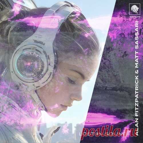 Alan Fitzpatrick, Matt Sassari – Lost In Sound [WATB130B]
