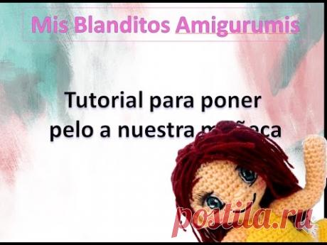 Tutorial pelo muñeca crochet amigurumi