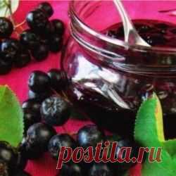 Самые вкусные заготовки из черноплодной рябины на зиму
