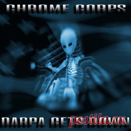 Chrome Corpse - DARPA Gets Down (EP) (2024) 320kbps / FLAC
