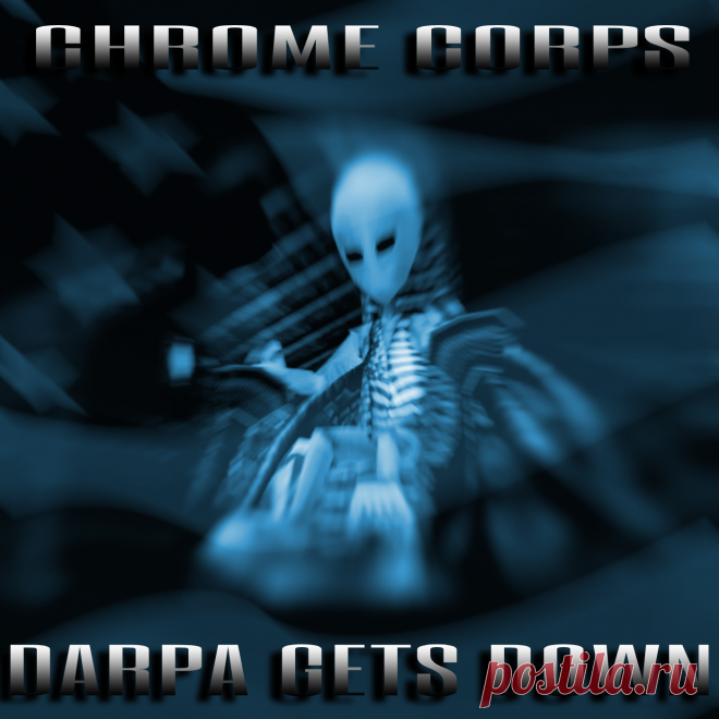 Chrome Corpse - DARPA Gets Down (EP) (2024) 320kbps / FLAC