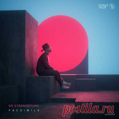 Dr Strangefunk &amp; Quantaloop – Facsimile [ALPAK142] Sharing-DB.club