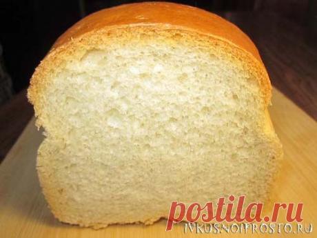 Белый хлеб в духовке - пошаговый рецепт с фото | И вкусно и просто