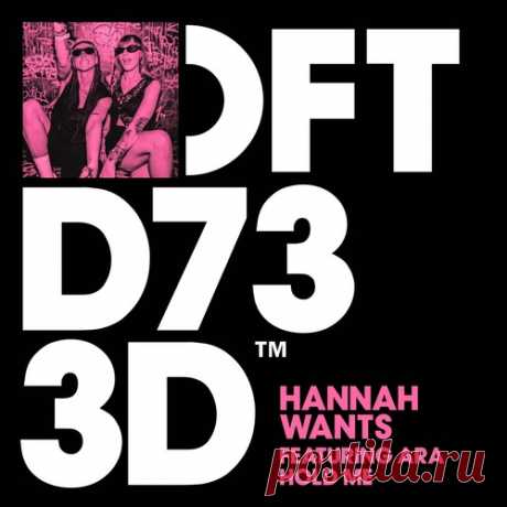 Download Hannah Wants, Ara - Hold Me [DFTD733D4] Label Defected Styles House Date 2025-02-07 Catalog # DFTD733D4 Length 7:01 Tracks 1
