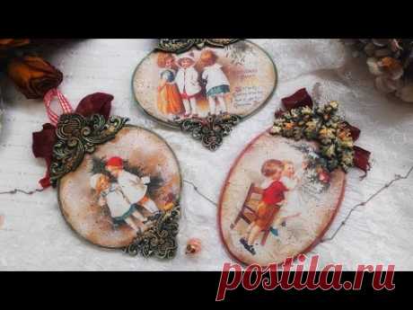 Christmas vintage  pendants ♡♡♡ Decoupage tutorial