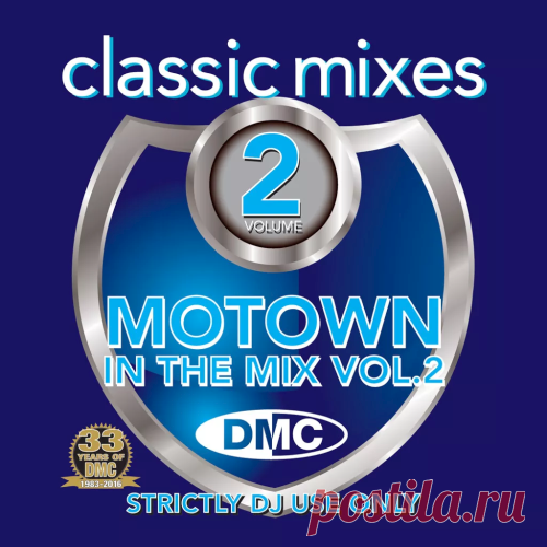 DownloadDMC Classic Mixes - Motown In The Mix: 02 (Limited Edition, Partially Mixed) - Unreleased /Promo - MusicVibez DownloadDMC Classic Mixes - Motown In The Mix: 02 (Limited Edition, Partially Mixed) в FLAC/320kbps на MusicVibez — Unreleased /Promo Release: Tracklist, Label download . - Musicvibez