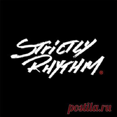 VA - Label Strictly Rhythm (603 releases), 1990 - 2022, (FLAC) free download mp3 music 320kbps