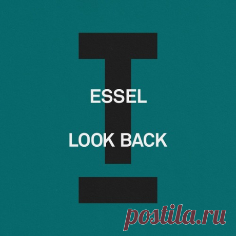 Download ESSEL - Look Back Label Toolroom Styles Tech House Date 2025-03-28 Catalog # TOOL134101Z Length 5:43 Tracks 1