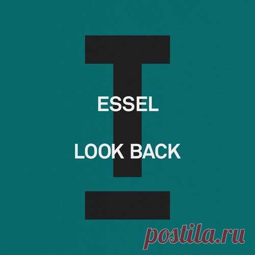 Download ESSEL - Look Back Label Toolroom Styles Tech House Date 2025-03-28 Catalog # TOOL134101Z Length 5:43 Tracks 1