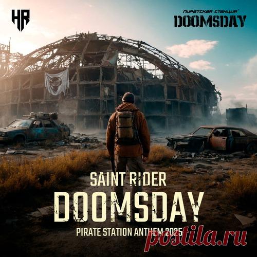 Download Saint Rider - Doomsday (Pirate Station Anthem 2025) Label High Resistance Styles Drum & Bass Date 2025-04-22 Catalog # PSDOOMSDAY Length 4:37 Tracks 1
