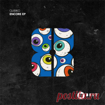 Qubiko - Encore EP | 4DJsonline.com