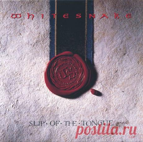 Whitesnake - Slip Of The Tongue (1989) – МУЗЫКА 70-Х , пользователь Александр Лозовой | Группы Мой Мир