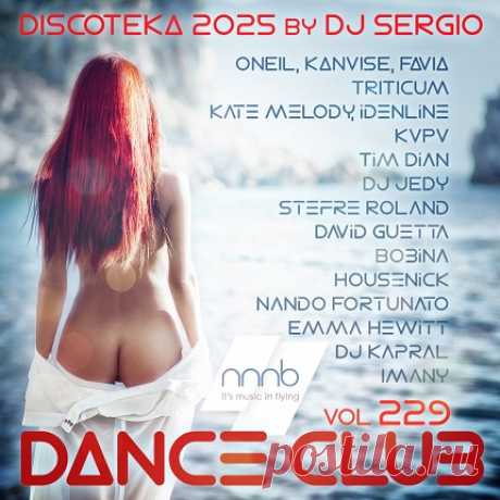 Download Free VA - Дискотека 2025 Dance Club Vol. 229 (2025) Download Free VA - Дискотека 2025 Dance Club Vol. 229 (2025) VA - Дискотека 2025 Dance Club Vol. 229 (2025)