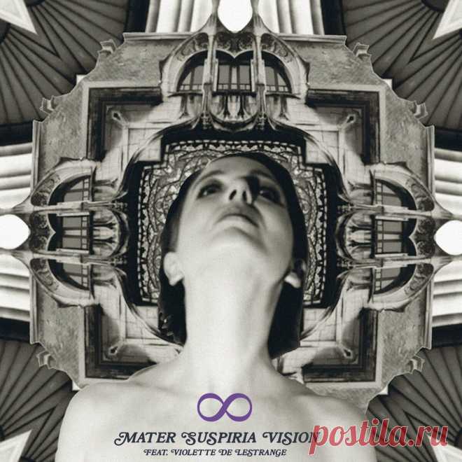 Mater Suspiria Vision - ∞ [Infinity] featuring Violette de Lestrange (2025) 320kbps / FLAC