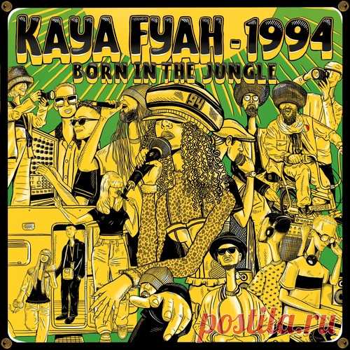 Kaya Fyah - 1994 (Born In The Jungle) - 2024-FLAC free download mp3 music 320kbps