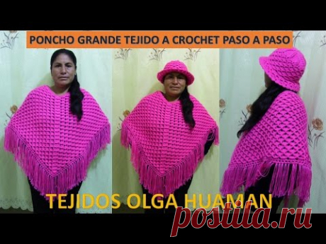 Poncho grande tejido a crochet paso a paso - TEJIDOS OLGA HUAMAN