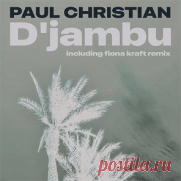 Paul Christian (DE) - D'jambu | 4DJsonline.com
