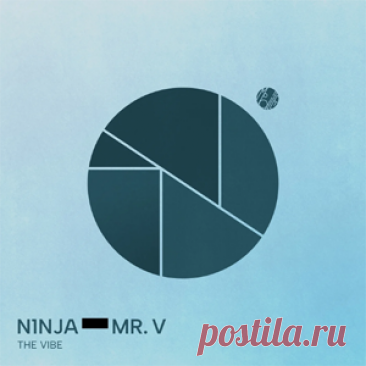 N1NJA, Mr. V - The Vibe (Extended Version) | 4DJsonline.com