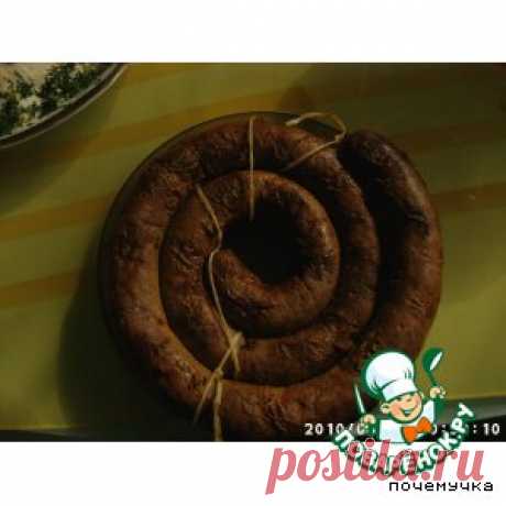 Домашняя колбаса - кулинарный рецепт